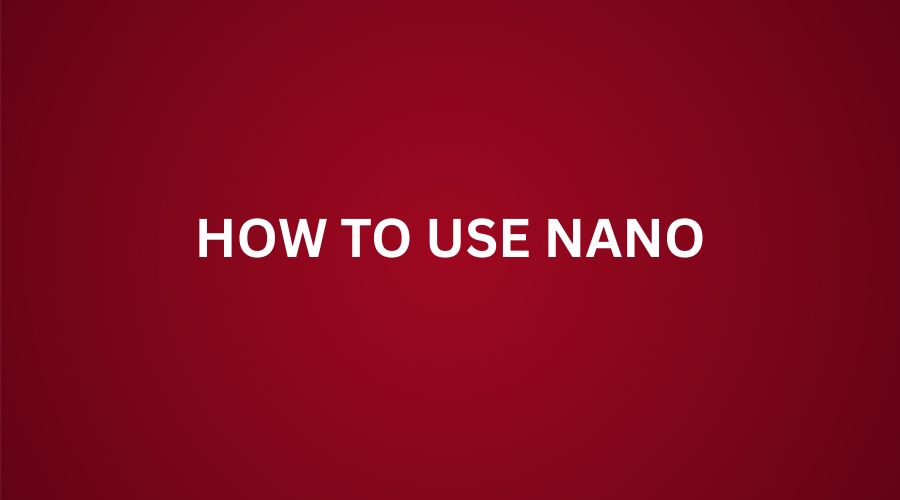 How to create and save files using the nano text editor in Linux. Simple step-by-step guide for beginners, including commands and keyboard shortcuts.
