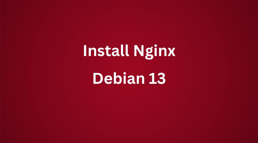 Complete step-by-step guide on how to install and configure Nginx on Debian 13 Trixie. This tutorial covers updating your server, installing Nginx from official repositories, managing the Nginx service, configuring the firewall, testing the installation and setting up virtual hosts. Perfect for beginners and sysadmins looking to deploy a secure and optimized Nginx web server on a Debian 13 VPS.